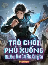 Ảnh truyện Trò Chơi Phủ Xuống: Bắt Đầu Một Cái Phá Cung Gỗ