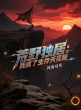 Ảnh truyện Hoang Dã Sống Một Mình: Ta Thành Sinh Tồn Trần Nhà