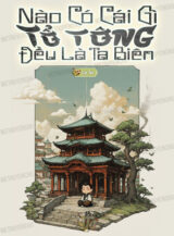 Ảnh truyện Nào Có Cái Gì Tổ Tông, Đều Là Ta Biên