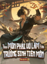 Ảnh truyện Theo Môn Phái Võ Lâm Đến Trường Sinh Tiên Môn