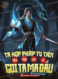 Ảnh truyện Ta Hợp Pháp Tu Tiên, Dựa Vào Cái Gì Gọi Ta Ma Đầu?