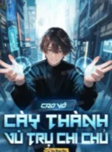 Ảnh truyện Cao Võ: Cày Thành Vũ Trụ Chi Chủ