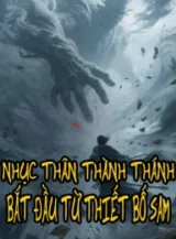 Ảnh truyện Nhục Thân Thành Thánh : Bắt Đầu Từ Thiết Bố Sam