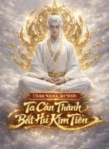 Ảnh truyện Thôn Xóm Cầu Sinh: Ta Can Thành Bất Hủ Kim Tiên